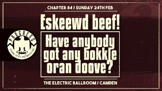 PROGRESS Chapter 84: Eskeewd beef! Have anybody got any bokkle oran doove? Trailer