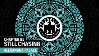 PROGRESS Chapter 95: Still Chasing Trailer