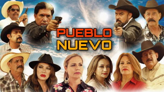 Pueblo Nuevo Trailer