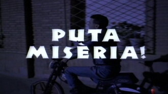 Puta misèria! Trailer