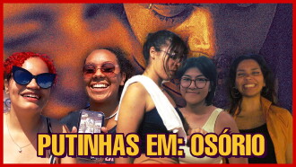 Putinhas em: Osório Trailer