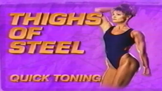 Quick Toning: Thighs of Steel Trailer