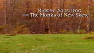 Raising Your Dog with the Monks of New Skete: Obedience - Working With Your Adult Dog Trailer