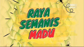 Raya Semanis Madu Trailer