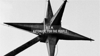 R.E.M. - Automatic for the People Trailer