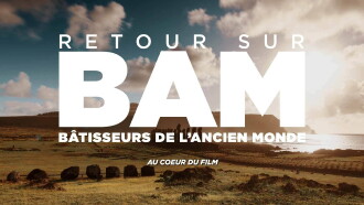 Retour sur : Bâtisseurs de l'ancien monde - au coeur du film Trailer