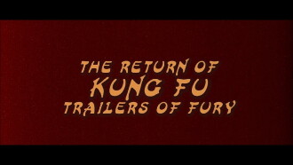 Return Of Kung Fu Trailers Of Fury Trailer