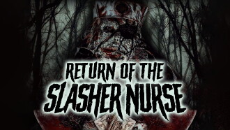 Return of the Slasher Nurse Trailer