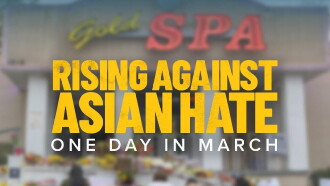 Rising Against Asian Hate: One Day in March Trailer