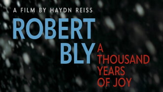 Robert Bly: A Thousand Years of Joy Trailer