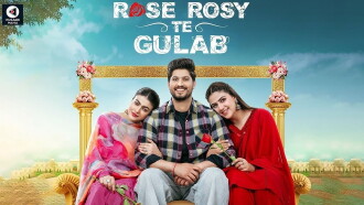 Rose Rosy Te Gulab Trailer