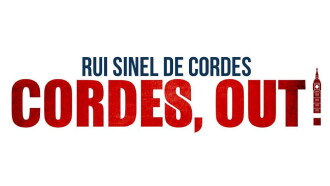Rui Sinel de Cordes: Cordes, Out! Trailer