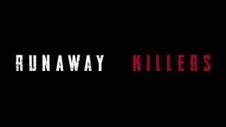 Runaway Killers Trailer