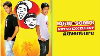Ryan and Sean's Not So Excellent Adventure Trailer
