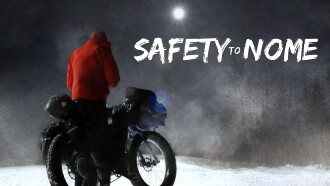 Safety to Nome Trailer