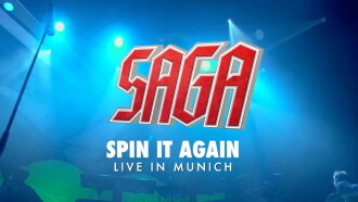Saga: Spin It Again! - Live In Munich Trailer