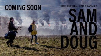 Sam and Doug Trailer
