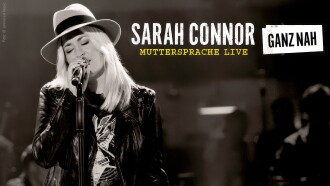Sarah Connor: Muttersprache Live Trailer