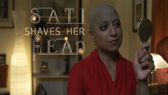 Sati Shaves Her Head Trailer