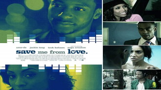 Save Me From Love Trailer