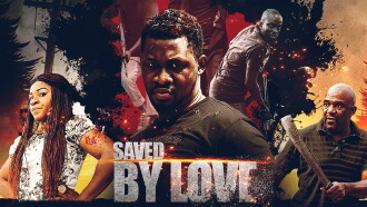 Saved By Love Trailer
