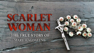Scarlet Woman The True Story of Mary Magdalene Trailer