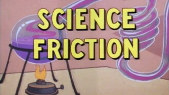 Science Friction Trailer