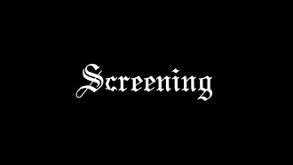 Screening Trailer