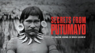 Secrets from Putumayo Trailer