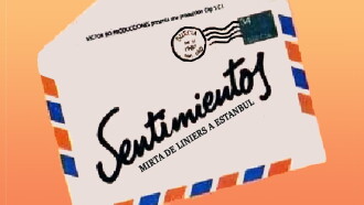 Sentimientos: Mirta, de Liniers a Estambul Trailer