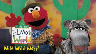 Sesame Street: Elmo's World: Wild Wild West! Trailer