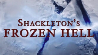 Shackleton's Frozen Hell Trailer