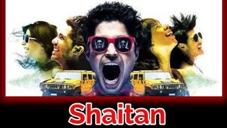 Shaitan Trailer