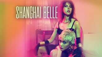 Shanghai Belle Trailer