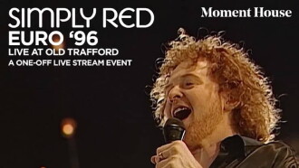 Simply Red: Live at Old Trafford - Theatre of Dream Trailer