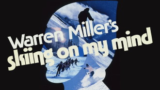 Skiing On My Mind Trailer