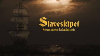Slaveskipet: Norges mørke kolonihistorie Trailer