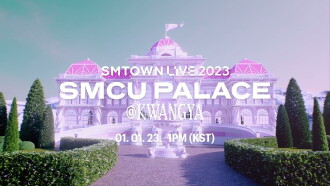 SMTOWN LIVE 2023: SMCU Palace at Kwangya Trailer