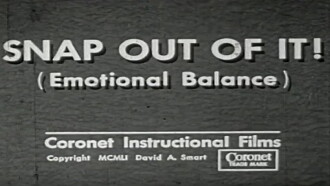 Snap Out of It! (Emotional Balance) Trailer