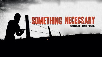 Something Necessary Trailer