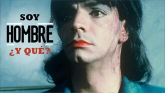 Soy Hombre ¿y Qué….? Trailer