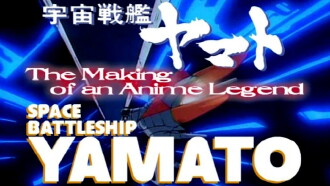 Space Battleship Yamato: The Making of an Anime Legend Trailer