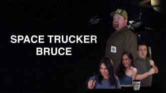 Space Trucker Bruce Trailer