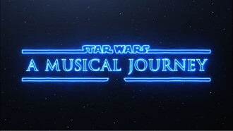 Star Wars: A Musical Journey Trailer