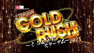 Stardom Gold Rush 2023 Trailer