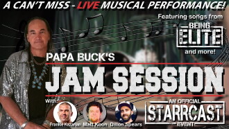 STARRCAST I: Papa Buck Jam Session Trailer