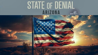 State of Denial: Arizona Trailer