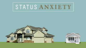 Status Anxiety Trailer