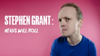Stephen Grant: Heads Will Roll Trailer