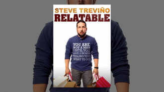 Steve Trevino: Relatable Trailer